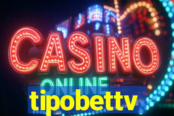 tipobettv