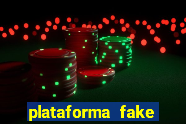 plataforma fake para jogar