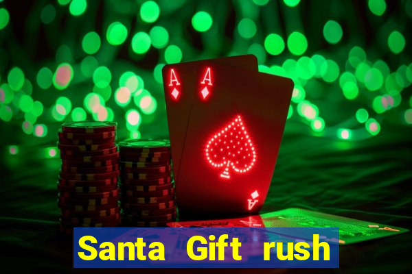 Santa Gift rush demo santa's