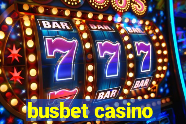 busbet casino