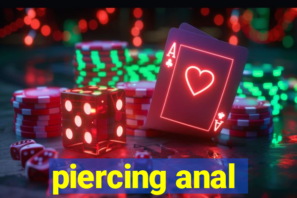 piercing anal