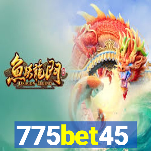 775bet45