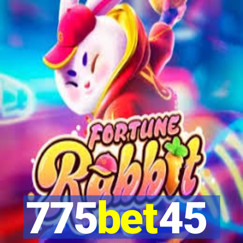 775bet45