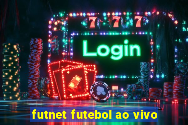 futnet futebol ao vivo