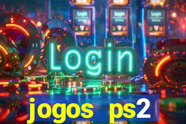 jogos ps2 traduzidos pt br