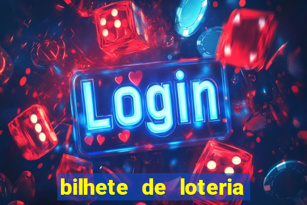 bilhete de loteria onde assistir