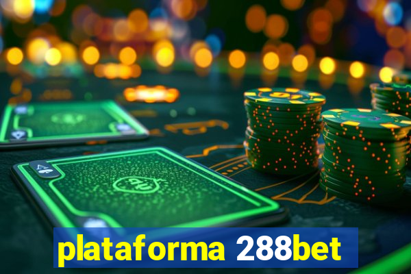 plataforma 288bet