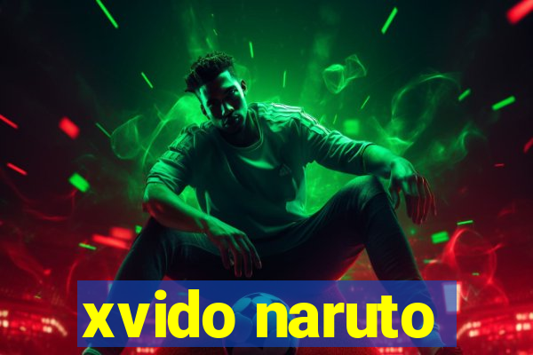 xvido naruto