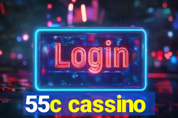 55c cassino