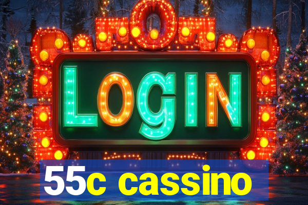 55c cassino