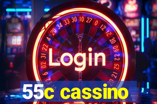 55c cassino