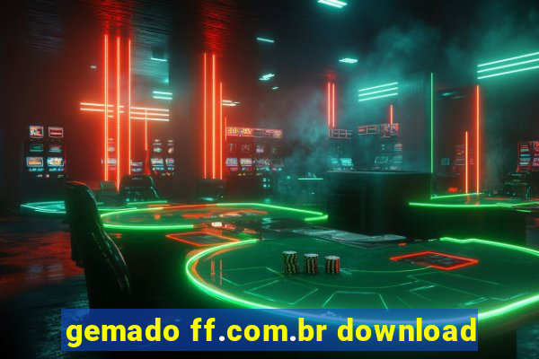 gemado ff.com.br download