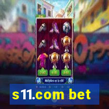 s11.com bet