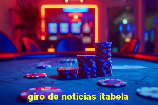 giro de noticias itabela