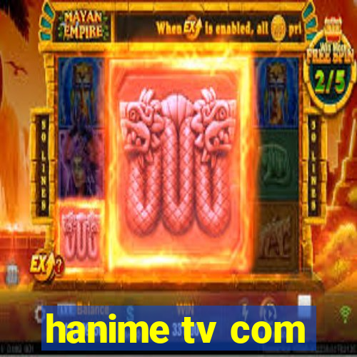 hanime tv com