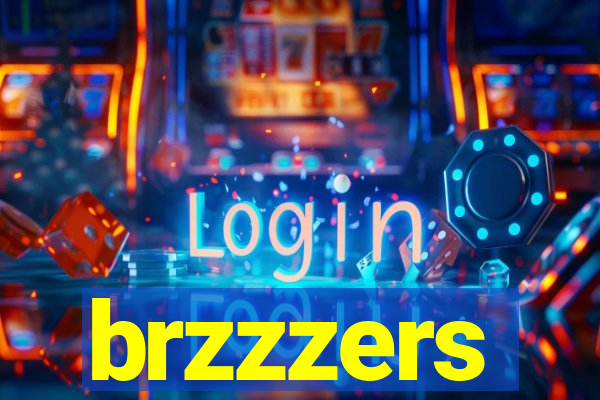 brzzzers