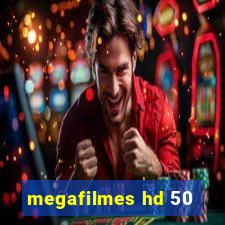 megafilmes hd 50