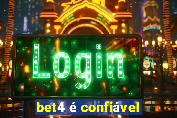 bet4 é confiável
