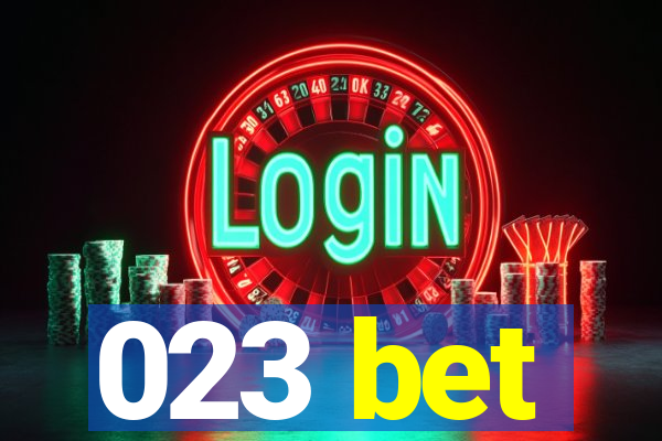 023 bet