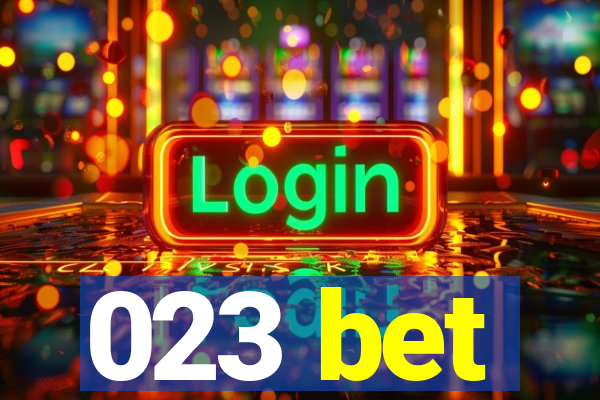 023 bet