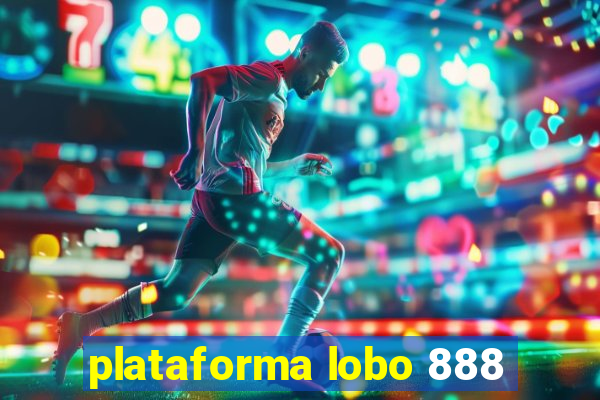plataforma lobo 888