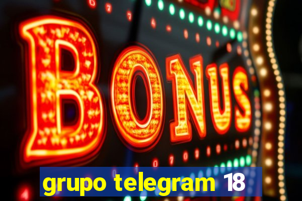 grupo telegram 18