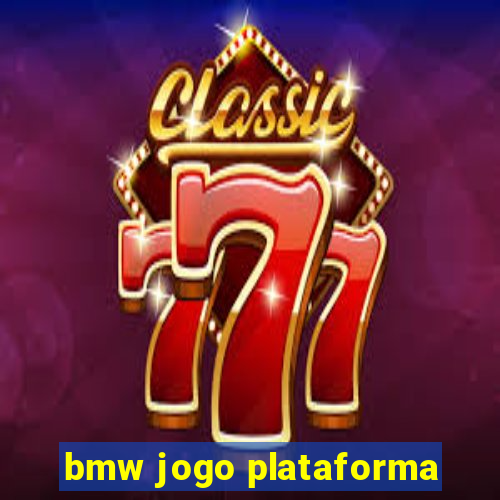 bmw jogo plataforma