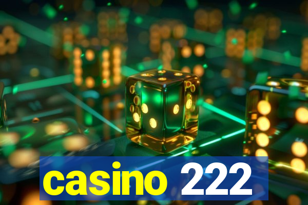 casino 222