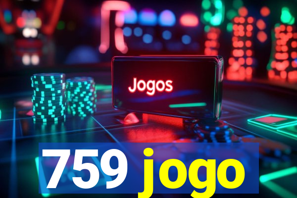 759 jogo