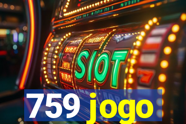 759 jogo