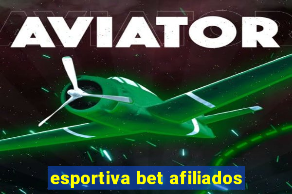 esportiva bet afiliados