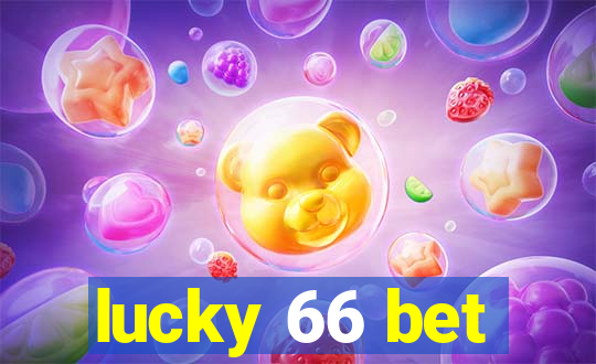 lucky 66 bet