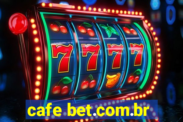 cafe bet.com.br