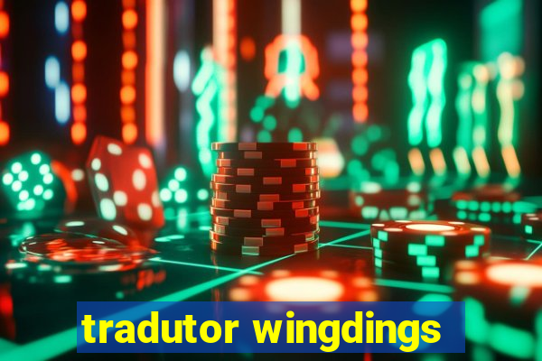 tradutor wingdings