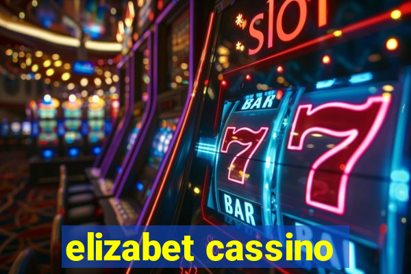 elizabet cassino