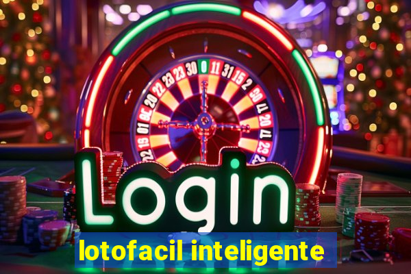 lotofacil inteligente