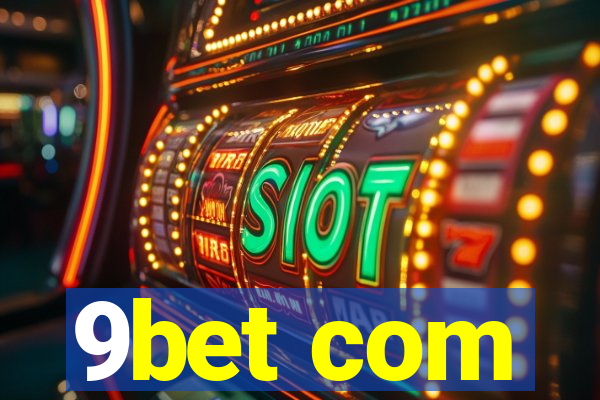 9bet com