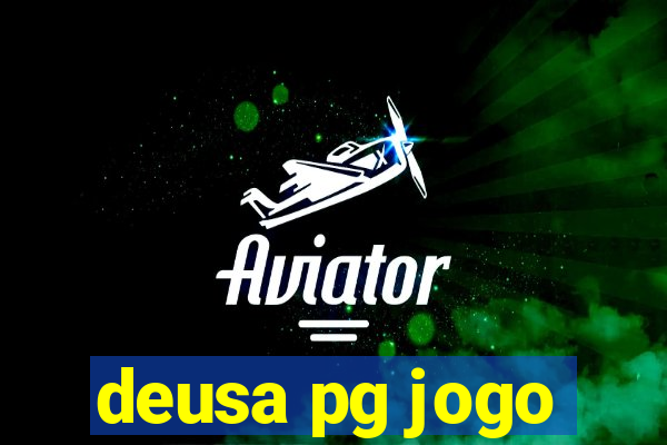 deusa pg jogo