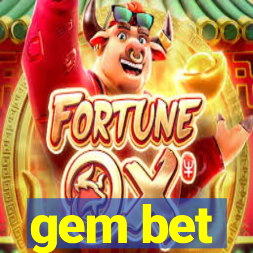 gem bet