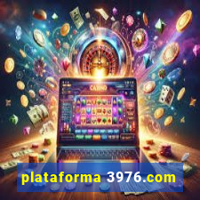 plataforma 3976.com