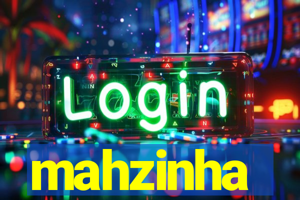 mahzinha