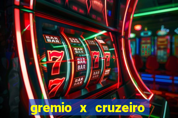 gremio x cruzeiro ao vivo hd