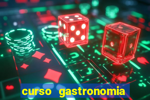 curso gastronomia porto alegre