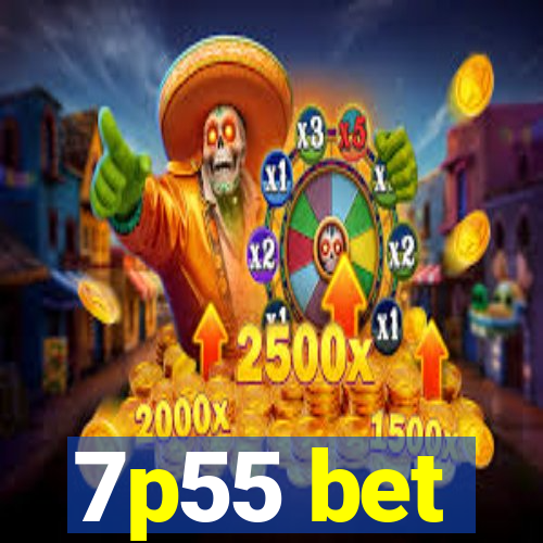 7p55 bet