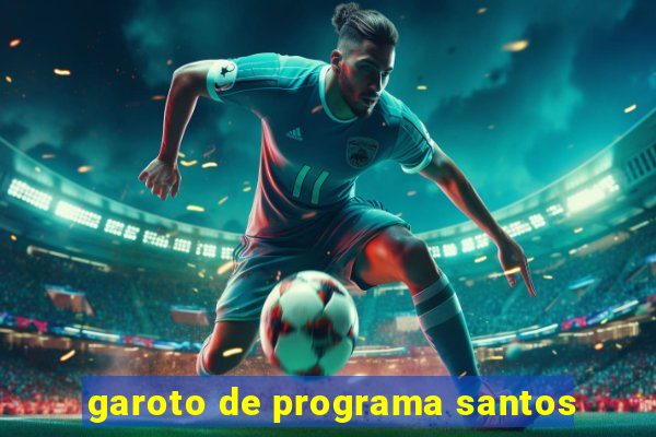 garoto de programa santos