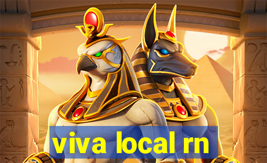 viva local rn