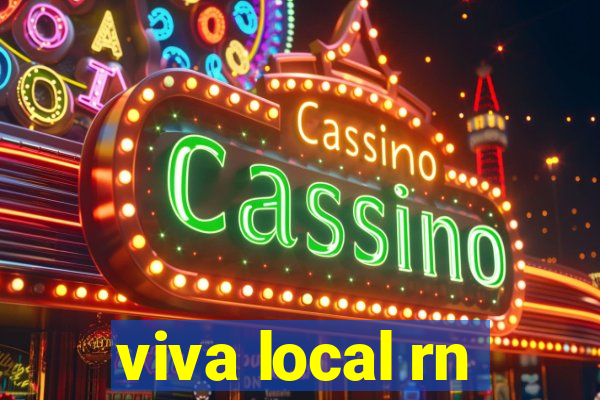 viva local rn
