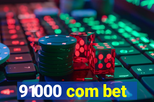 91000 com bet
