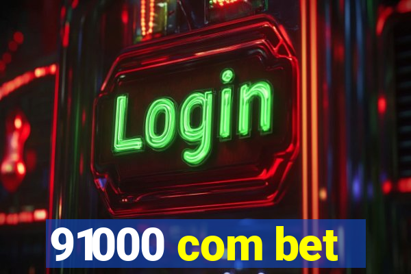 91000 com bet
