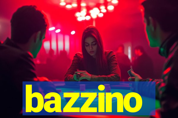 bazzino